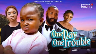 ONE DAY ONE TROUBLE  OLUEBUBE OBIDANIEL ABUAVERA AGANAGA NIGERIAN MOVIES 2024 LATEST MOVIES [upl. by Lilyan593]