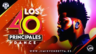 LOS40 DANCE l Lista los 40 Principales España Actual l Del 40 al 1 CocaCola [upl. by Annnora]