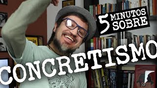 5 Minutos sobre Concretismo [upl. by Clift]