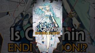 The End of Genshin Impact is SOON genshinimpact genshin [upl. by Kali436]