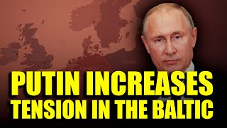 Red Alert Russia Sparks Tension in the Baltic States [upl. by Burgwell]