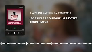 Lart du Parfum By Osmose [upl. by Lacombe]