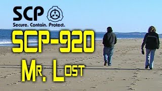 SCP920 Mr Lost  Dr Wondertainments Masterpiece The Man Who Cant Stop Getting Lost [upl. by Gibbons256]