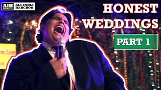 AIB  Honest Indian Weddings Part 1 [upl. by Berey]