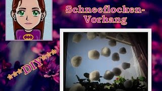 Winterdekoration  Schneeflockenvorhang basteln DIY Tutorial [upl. by Eirallih]