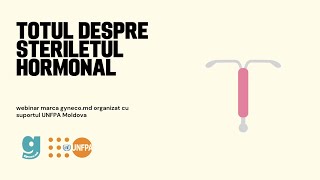 Webinar Totul despre steriletul hormonal [upl. by Akemyt]