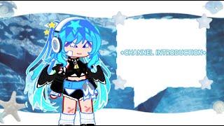 ꒰🐟꒱ CHANNEL INTRODUCTION‬ ‖ Restart ‖ By  Kirani ‖ gacha gachaclub [upl. by Eli370]