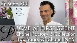 Chanel Factory 5  100 Years Of No 5 on Persolaise Love At First Scent episode 200 [upl. by Innus]