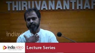 Modernity Reality and Realism Lecture V by Dr PK Rajasekharan Lecture Series in Malayalam [upl. by Ivel467]