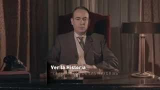 Adelanto  Ver La Historia  Capítulo 6 La voluntad de las mayorías 19161930 [upl. by Ahcas397]