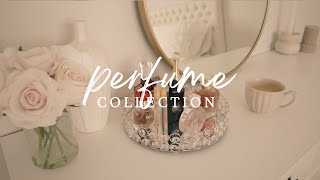 Perfume Collection 2024 \\ Feminine Girly Classic Affordable [upl. by Tnecnivleahcim]