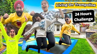 Living On Trampoline  24 Hours Challenge  Ramneek Singh 1313  RS 1313 VLOGS [upl. by Codi222]