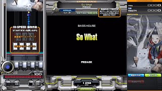 beatmania IIDX 31 EPOLIS  So What  SPN [upl. by Vladamir990]