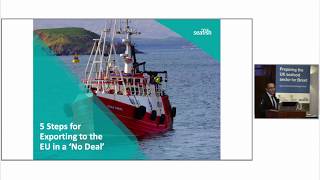 5 Steps for Exporting to the EU in a ‘No Deal’  Helping the UK seafood sector be ready for Brexit [upl. by Acillegna]