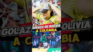 Colombia vs Bolivia  Que golazo de Bolivia 👏 colombiavsbolivia seleccióncolombia futbolcolombia [upl. by Raeann]