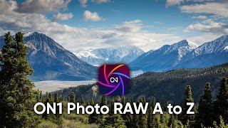 ON1 Photo RAW 2025 — A to Z — See Everything New [upl. by Dleifniw994]