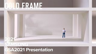 SAMSUNG  GSA2021 Presentation [upl. by Adnaral]