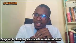 Échange avec un Chrétien sur le champ de la mission de Jésus Christ selon la Bible et le Coran [upl. by Laryssa]