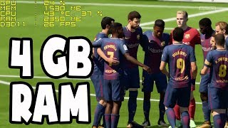 FIFA 18 on 4GB RAM  Gameplay Tested [upl. by Binny]