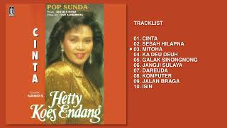 Hetty Koes Endang  Album Pop Sunda Cinta  Audio HQ [upl. by Inga]