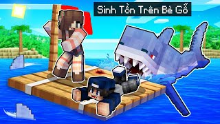 bqThanh và Ốc Thử Thách Sinh Tồn Trên Biển Chỉ Bằng 1 CHIẾC BÈ GỖ Trong Minecraft [upl. by Yddeg605]