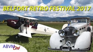 BELFORT RETRO FESTIVAL 2017 [upl. by Aniryt]