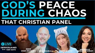 Gods Peace During Chaos  LIVE That Christian Panel [upl. by Madalyn]