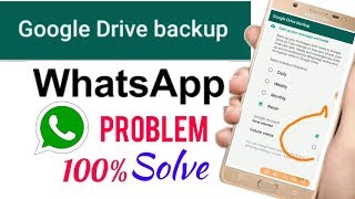 google Drive Backup whatsapp new trick  Google Drive backup problem solve [upl. by Sheng]