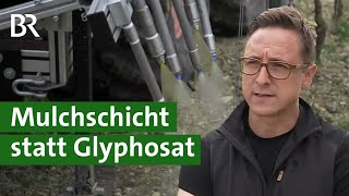 Unkraut bekämpfen Umweltfreundlich mit nachwachsenden Rohstoffen  ohne Glyphosat  Unser Land  BR [upl. by Gile]