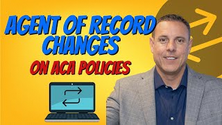 How to process Agent of Record AOR changes for ACA quotObamacarequot policies [upl. by Lisette]