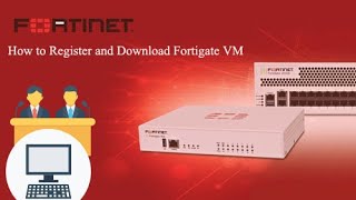 Fortigate Administration  01How to Register and Download Fortigate VM  Tamil [upl. by Atined]