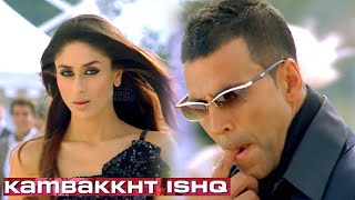 Kambakkht Ishq  Title track  4K  Kambakkht Ishq  2009 [upl. by Anitsugua]