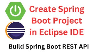 How to Create Spring Boot 3 Project in Eclipse IDE  Spring Initializr  Build Spring Boot REST API [upl. by Bjorn]