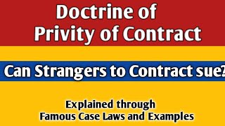 Doctrine of Privity of Contract Exceptions of Strangers to Contract can not suePrivity of contract [upl. by Linnell]