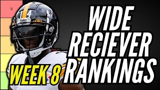 MUST START WRs for Week 8 Fantasy Football Tier List [upl. by Leontina]