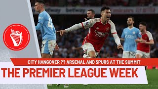 North London At The Summit  The Premier League Week [upl. by Laersi]