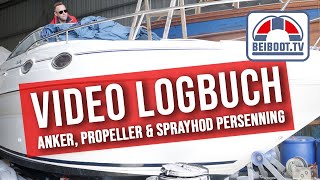 ⚓ VLOG Roomtour Searay 240 Sundancer Rundgang Bravo 3 Werkzeug  Saison 2021 [upl. by Eul540]