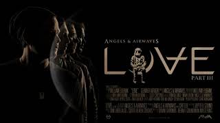 Angel And Airwaves  LOVE Pt3 Full Album [upl. by Yenittirb]