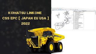 Komatsu LinkOne CSS EPC  Japan EU USA  2022 [upl. by Nema]