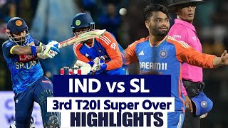 Sri Lanka vs India Super Over HighlightsIndia vs Sri Lanka 3rd T20 Highlights IND vs SL Highlights [upl. by Hidie]