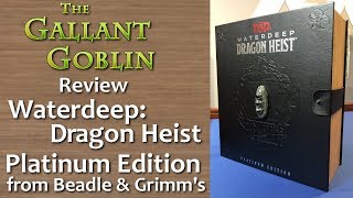 Platinum Edition Waterdeep Dragon Heist  Beadle amp Grimms DampD supplements [upl. by Nitniuq]