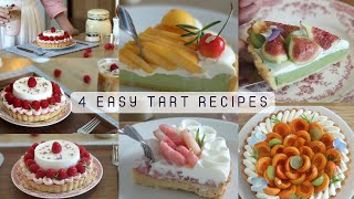 4 Easy Tart Recipes  Fig Fruit Tart  Raspberry Fruit Cheese Tart Apricot Tart Peach Tart [upl. by Aserehtairam]