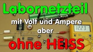 DIY Labornetzteil selber bauen LM317 LM2576 [upl. by Kemppe917]