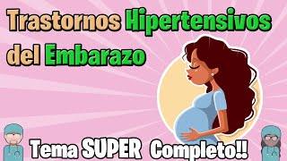 ✅TRASTORNOS HIPERTENSIVOS DEL EMBARAZO Preeclampsia Eclampsia hipertensión gestacional [upl. by Arawaj204]