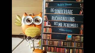 Die sonderbare Buchhandlung des Mr Penumbra Robin Sloan Hörbuch [upl. by Atoel857]