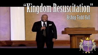 PROPHETIC SUMMIT 2018 quotKingdom Resuscitationquot Bishop Todd Hall [upl. by Hazaki849]