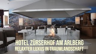 Impressionen Hotel Zürserhof am Arlberg  Relaxter Luxus in Traumlandschaft [upl. by Alves111]