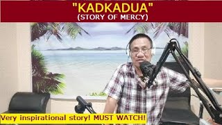 Dear Manong Nemy  ILOCANO DRAMA  Story of Mercy  quotKADKADUAquot [upl. by Ennoid386]