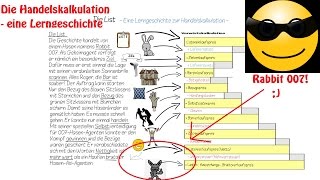 Die List  eine Lerngeschichte zur Handelskalkulation  Verkaufspreis ausrechnen [upl. by Oibaf398]