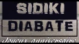 Sidiki Diabate joyeux anniversaire [upl. by Akem]